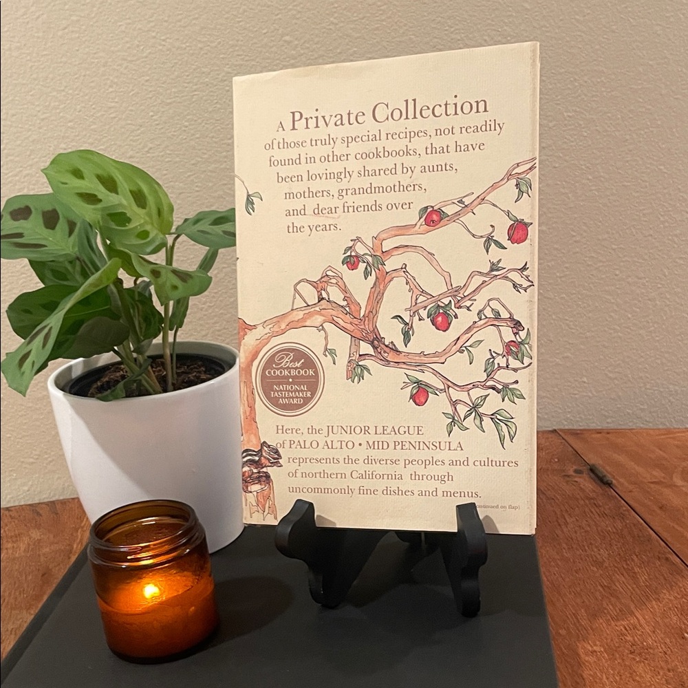 A Private Collection: Recipes from the Junior League of Palo Alto – Vintage
